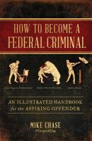 How_to_become_a_federal_criminal